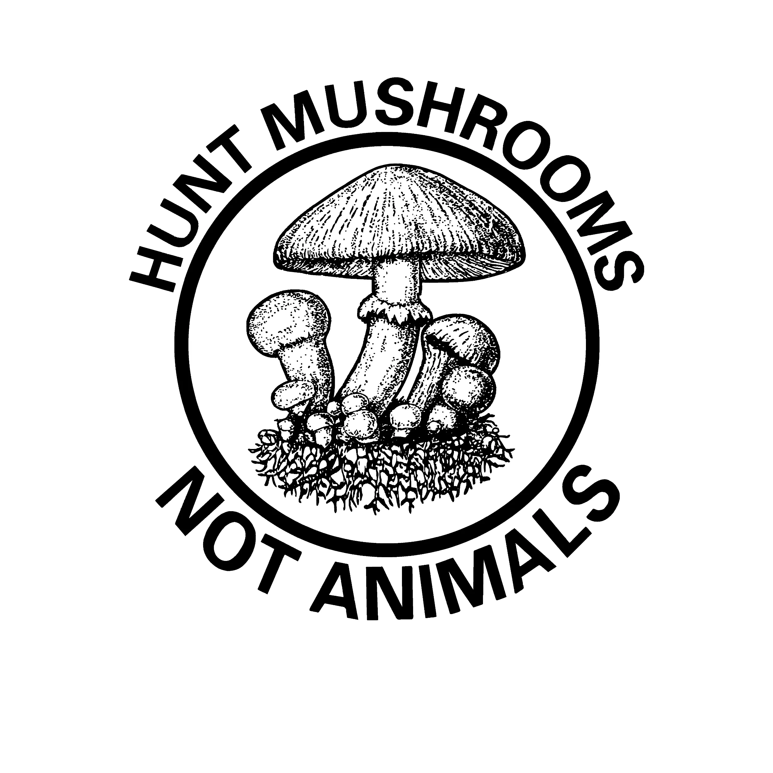 Hunt Mushrooms Not Animals Slim Fit Tee