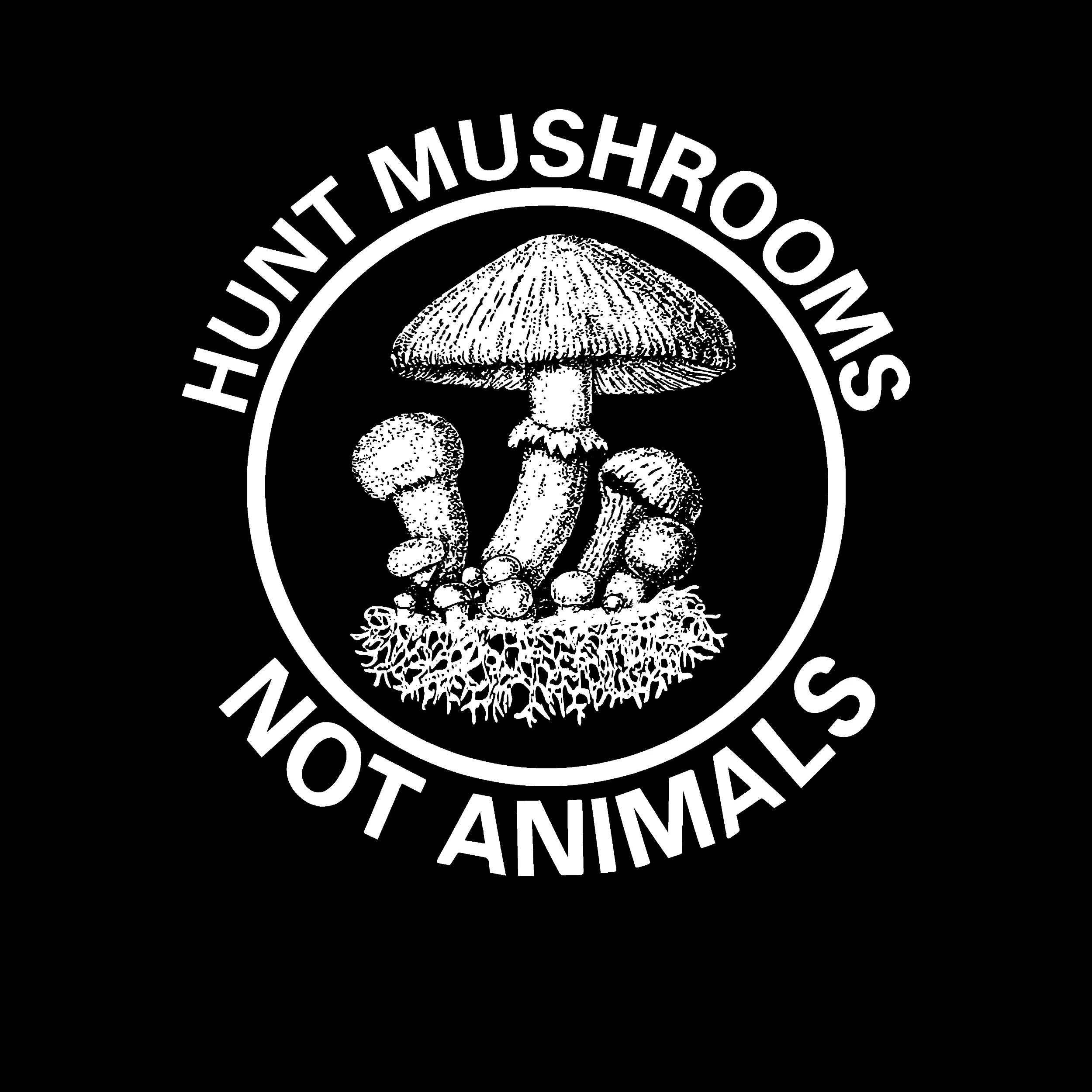 Hunt Mushrooms Not Animals Slim Fit Tee