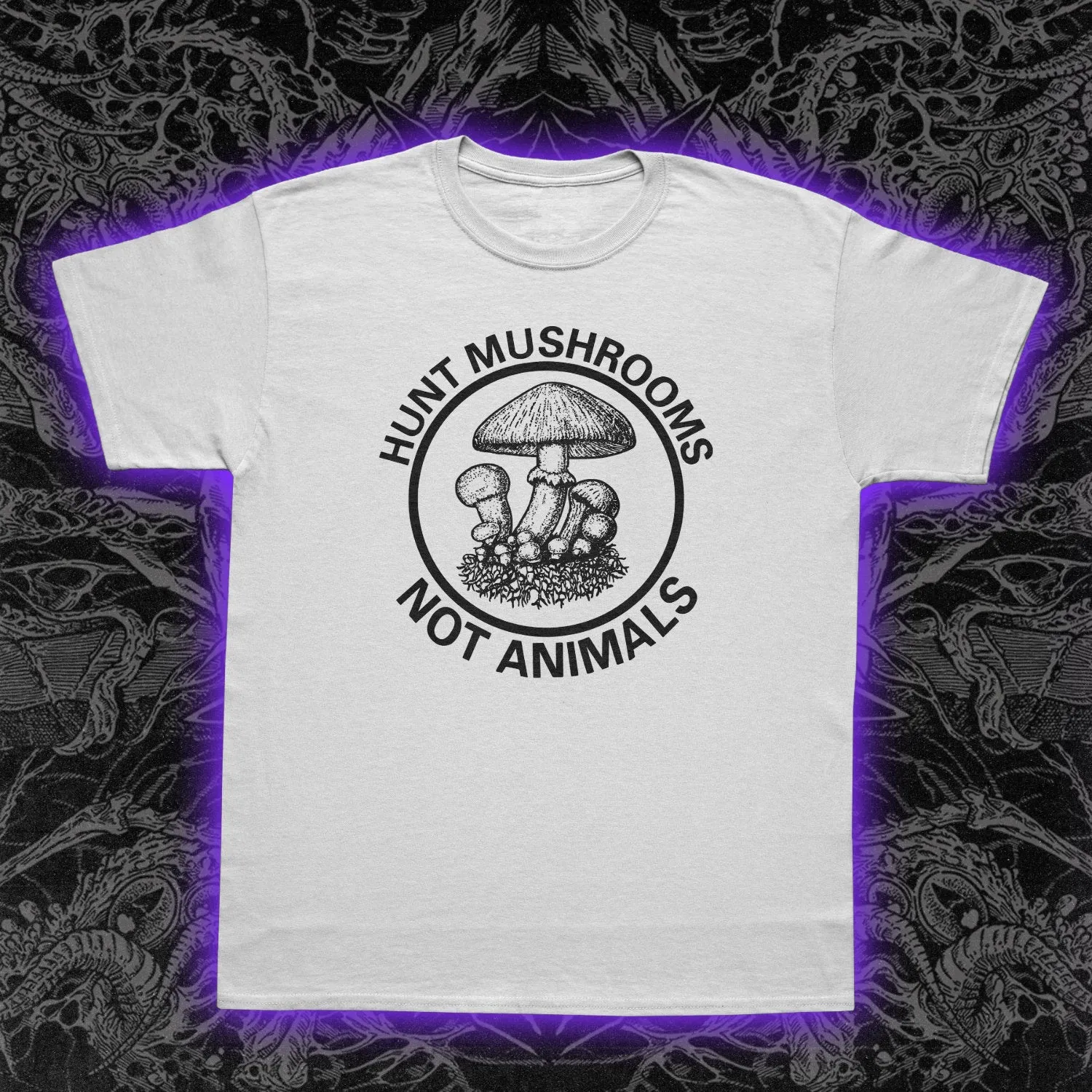 Hunt Mushrooms Not Animals Slim Fit Tee